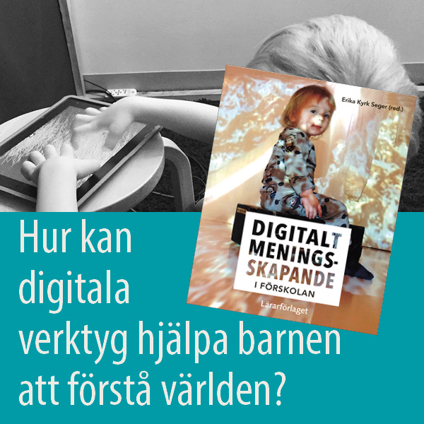 Hur kan digitala verktyg hjälpa barnen att förstå världen