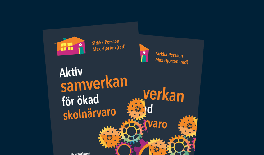Bokomslag Aktiv samverkan för ökad skolnärvaro