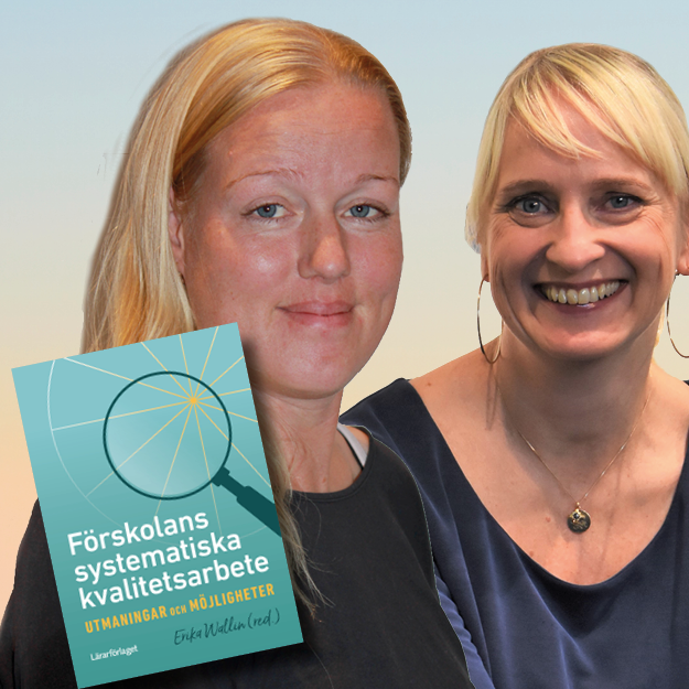 Erika Wallin och Katarina Larsson fortbildar inom systematiskt kvalitetsarbete