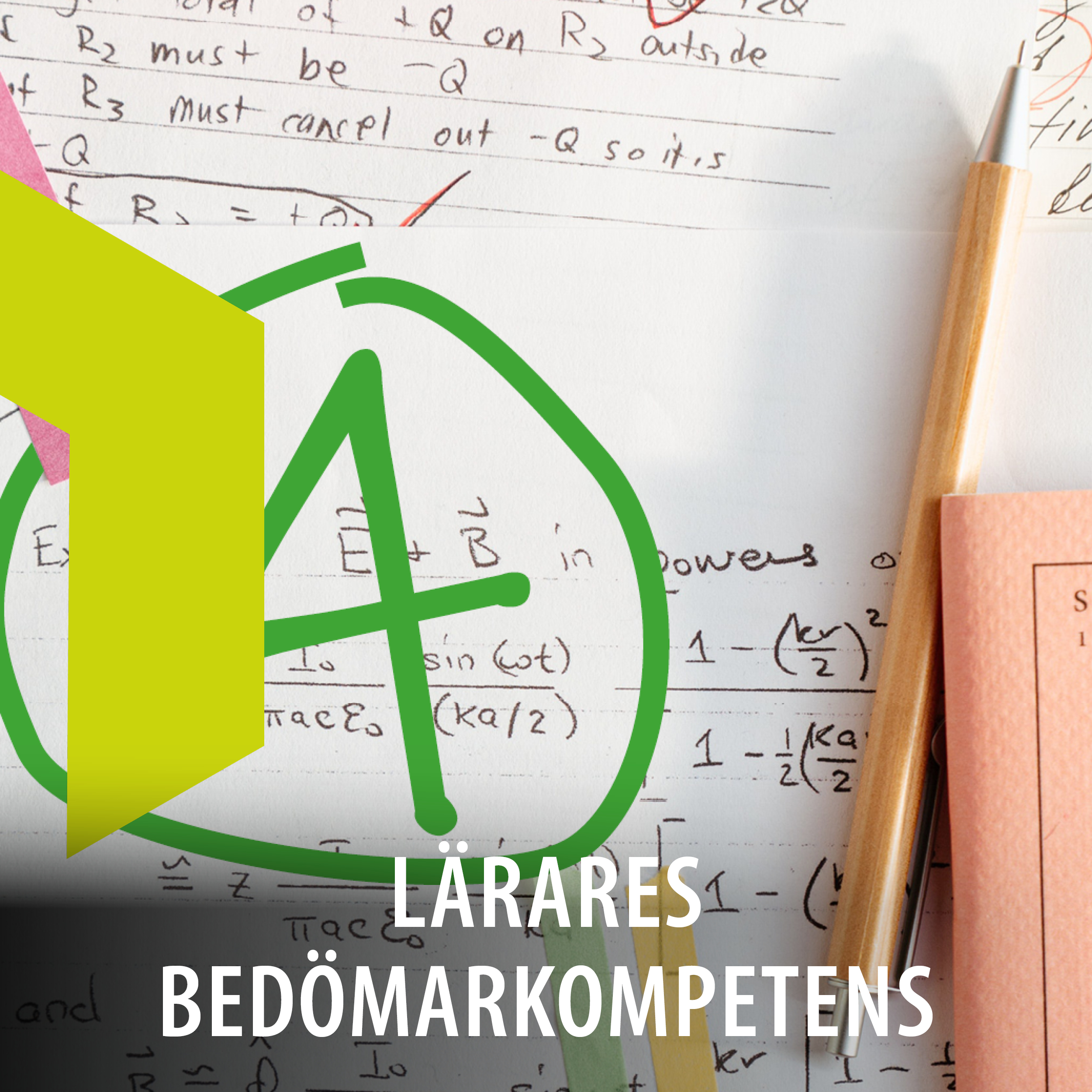 Lärares bedömarkompetens