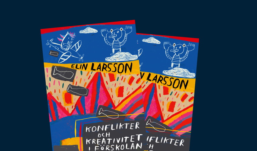 Bokomslag Konflikter och kreativitet i förskolan
